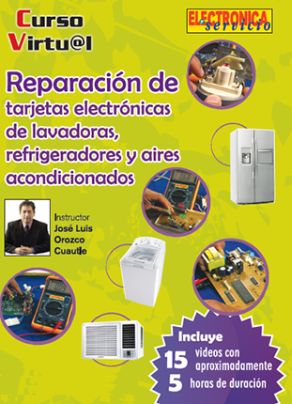 Curso: Reparación de tarjetas electrónicas de lavadoras, refrigeradores y aire acondicionado