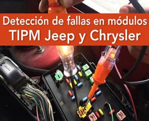 Detección de fallas en módulos TIPM Jeep y Chrysler